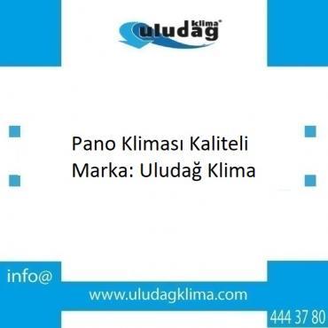 Pano Kliması Kaliteli Marka: Uludağ Klima