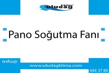 Pano Soğutma Fanı