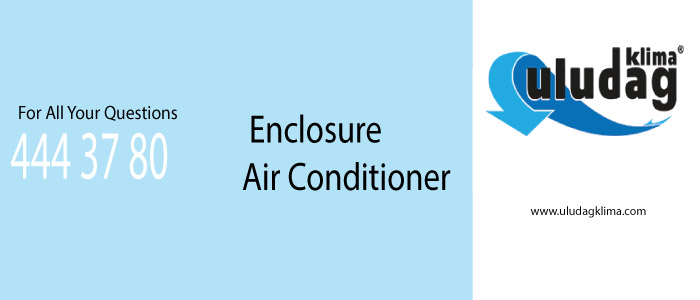 Enclosure Air Conditioner