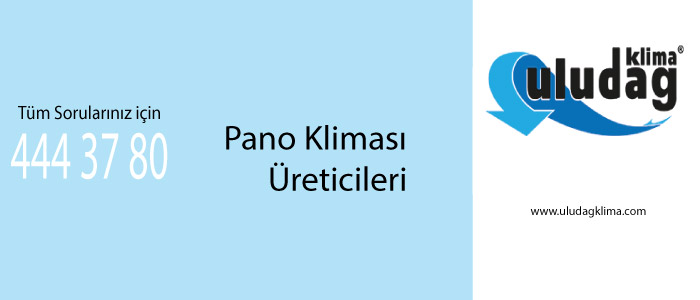 Pano Kliması Üreticileri